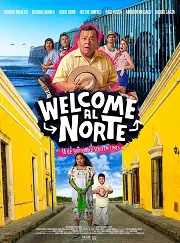Póster de la película Welcome al Norte online