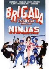 Brigada Explosiva contra los Ninjas