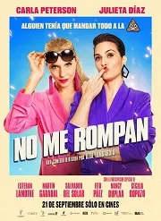 Ver No me rompan online gratis