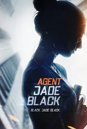 Ver Jade Black, la agente secreta online gratis