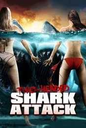 Ver Pelcula El ataque del Tiburon de dos cabezas (2012)