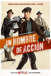 Ver Un hombre de acción online gratis