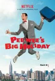 Ver Película Pee-wee's Big Holiday (2016)