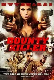 Ver Pelcula Bounty Killer (2013)