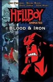 Hellboy Animado La sangre y hierro