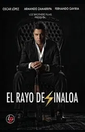 Ver Pelcula El Rayo de Sinaloa (2016)