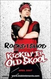 Ver Pelcula Kickin' It Old Skool (2007)
