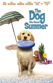 Ver Pelcula El perro que salvo el verano (2015)