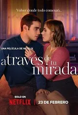 Ver A través de mi ventana 3: A través de tu mirada online gratis
