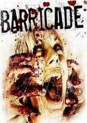 Barricade: Welcome to Hell