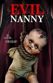 Ver Pelicula Evil Nanny (2016)