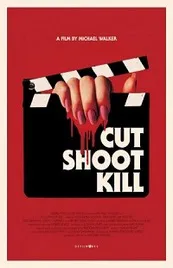 Ver Pelcula Cut Shoot Kill (2017)