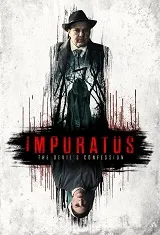 Ver Impuratus: La confesión del diablo online gratis