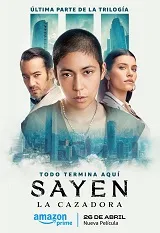 Ver Sayen: La cazadora online gratis