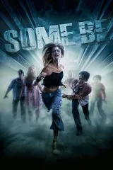 Póster de la película Some Be online
