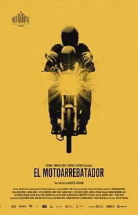 Ver Pelcula El motoarrebatador (2018)