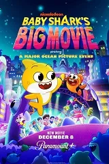 Ver La gran película de Baby Shark online gratis