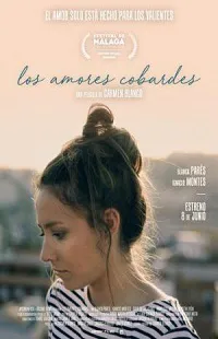 Ver Pelicula Los amores cobardes (2017)