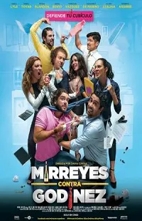 Ver Pelicula Mirreyes contra Godnez Full HD (2018)