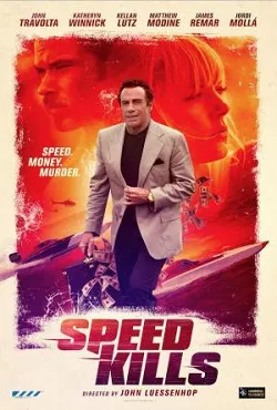 Ver Pelicula Speed Kills (2018)