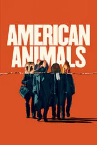 Ver Pelcula American Animals (2018)