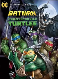 Ver Pelcula Batman y las Tortugas Ninja (2019)