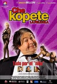 Che Kopete: La película