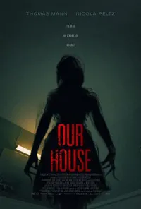 Our House - 4k