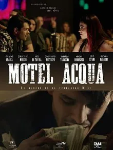 Ver Pelicula Motel Acqua (2018)