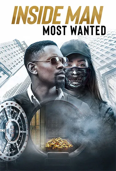 Ver Pelicula Inside Man: Most Wanted (2019)