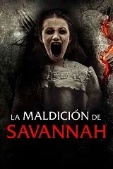 Ver La Maldicion De Savannah online gratis