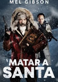 Ver Película Matar a Santa (2020)