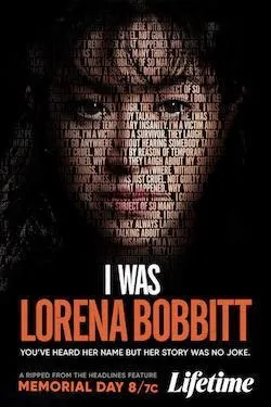 Ver Película Yo soy Lorena Bobbitt (2020)