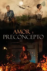 Ver Amor y Preconcepto online gratis