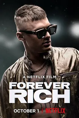 Ver Película Forever Rich (2021)