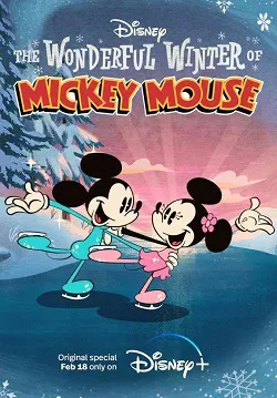 Ver Pelicula El maravilloso invierno de Mickey Mouse (2022)