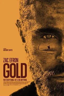 Ver Película Gold: Desierto de oro (2022)