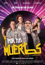 Ver Por tus muertos online gratis