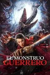 Ver El monstruo guerrero online gratis