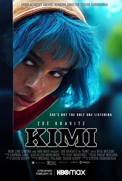 Póster de la película Kimi: Alguien está escuchando online