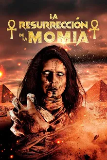 La resurrección de la momia