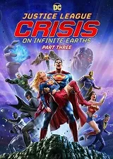 Ver Liga de la Justicia: Crisis en Tierras Infinitas Parte 3 online gratis