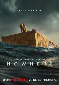 Ver Película Nowhere (2023)