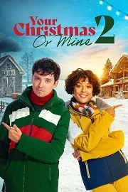 Ver Película ¿Tu Navidad o la mía? 2 (2023)