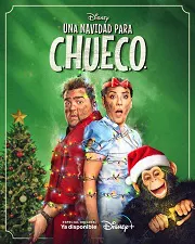 Ver Película Una Navidad para Chueco (2023)