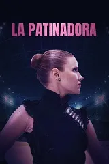 Ver La Patinadora online gratis