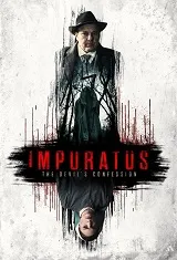 Ver Película Impuratus: La confesin del diablo (2022)
