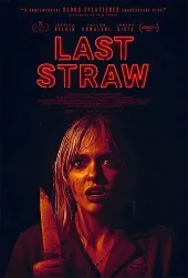 Ver Last Straw online gratis