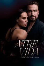 Ver Atrevida – La Pasión no Tiene Reglas online gratis