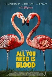 Ver All You Need Is Blood online gratis